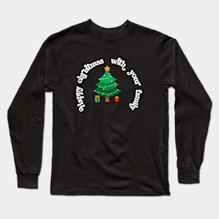 Christmas tree familly Long Sleeve T-Shirt